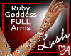 Ruby Goddess Full Arms
