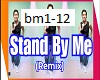 Stand By Me - remix
