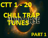 CHILL TRAP TUNES - Part