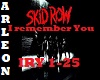 I Remember You Skidrow