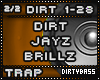 DIRT JayZ Trap Remix 2/2