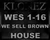 House - We Sell Brown