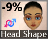 Head Shaper Thin -9% F A