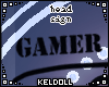 k! Gamer Girl Head Sign