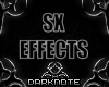 SX EFFECTS