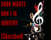 Dorothy- Dark Nights