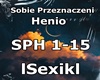 Sobie Przeznaczeni Henio