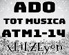 Ado - Tot Musica