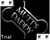 Tâ Mutt's Daddy F