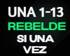 Rebelde Si una vez