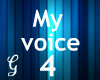 [G] My Voice vb 4