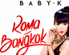 BABY K-Roma...+Dance