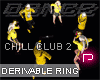 P❥Chill Club2 Ring Drv