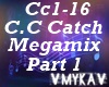 C.C CATCH MEGAMIX PART 1