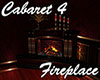 [M] Cabaret #4 Fireplace