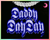DaddyDayDay Chain * [xJ]