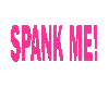 spank me sign