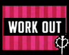 Animated Workout Sign