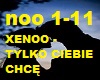 XENOO - TYLKO CIEBIE CHC