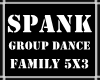 Spank Family Dance 5x3