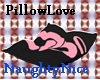 PillowLove~NaughtyNice~