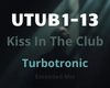 Kiss In The Club Mix
