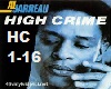 ''HIGH CRIME'' HC1-16