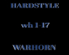 WarHorn Hardstyle