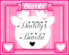 Daddy's Bambi Sign BLK