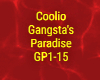 ~Gangsta's Paradise~