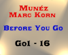 Munéz - Before You Go