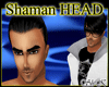 Shaman HEAD 1