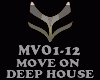 DEEP HOUSE - MOVE ON