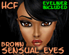 HCF Brown Kajal Eyes F