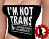 Top - Im not trans