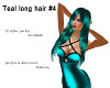 Teal long hair #4