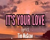 It-s Your Love +L