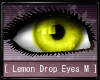 [ Lemon Drop Eyes M ]