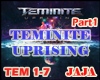 Teminite Uprising(Part1)