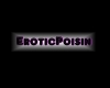 EP EroticPoisin Tag