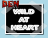WILD AT HEART NEON