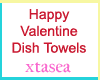 Happy Valentine Towels