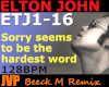 Sorry seems ELTON John