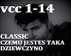 CLASSIC-CZEMU JESTES TAK