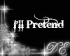 [DE] I'll Pretend