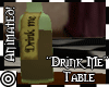 *m Drink Me Table