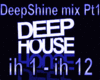 DeepShine mix  Pt1