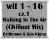 Walking In The Air Mix