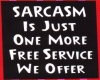 Sarcasm is just another