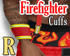 R FireFighter Cuff